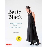 Basic Black: 26 Edgy Essentials for the Modern Wardrobe